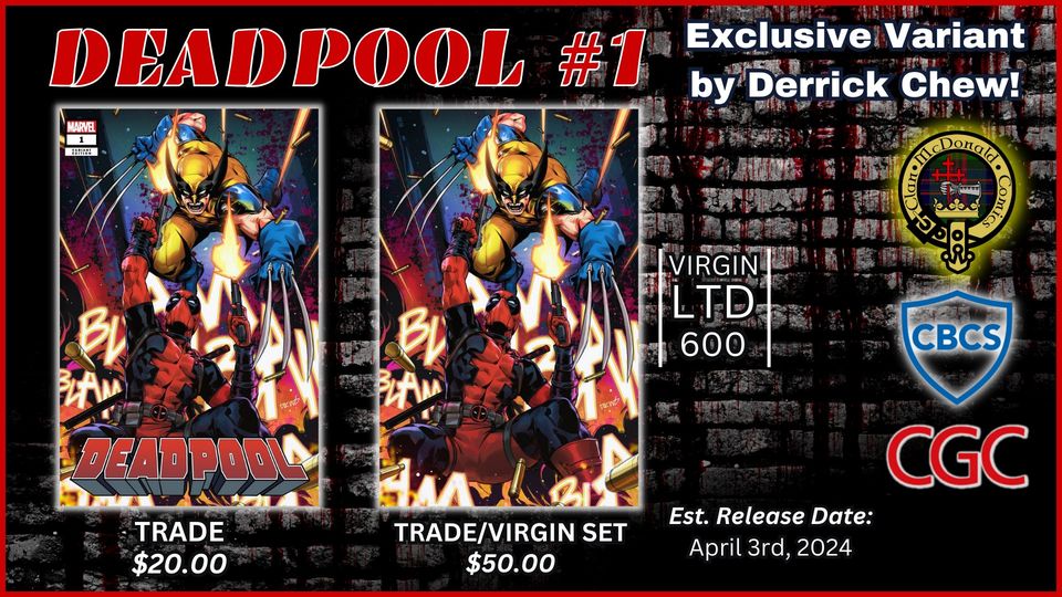 DEADPOOL #1 BY DERRICK CHEW!!