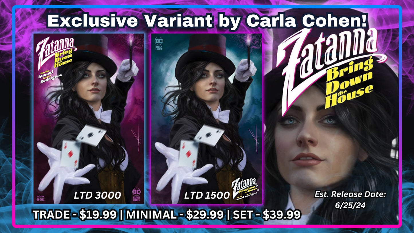 ZATANNA BRING DOWN THE HOUSE #1 BY CARLA COHEN!!!
