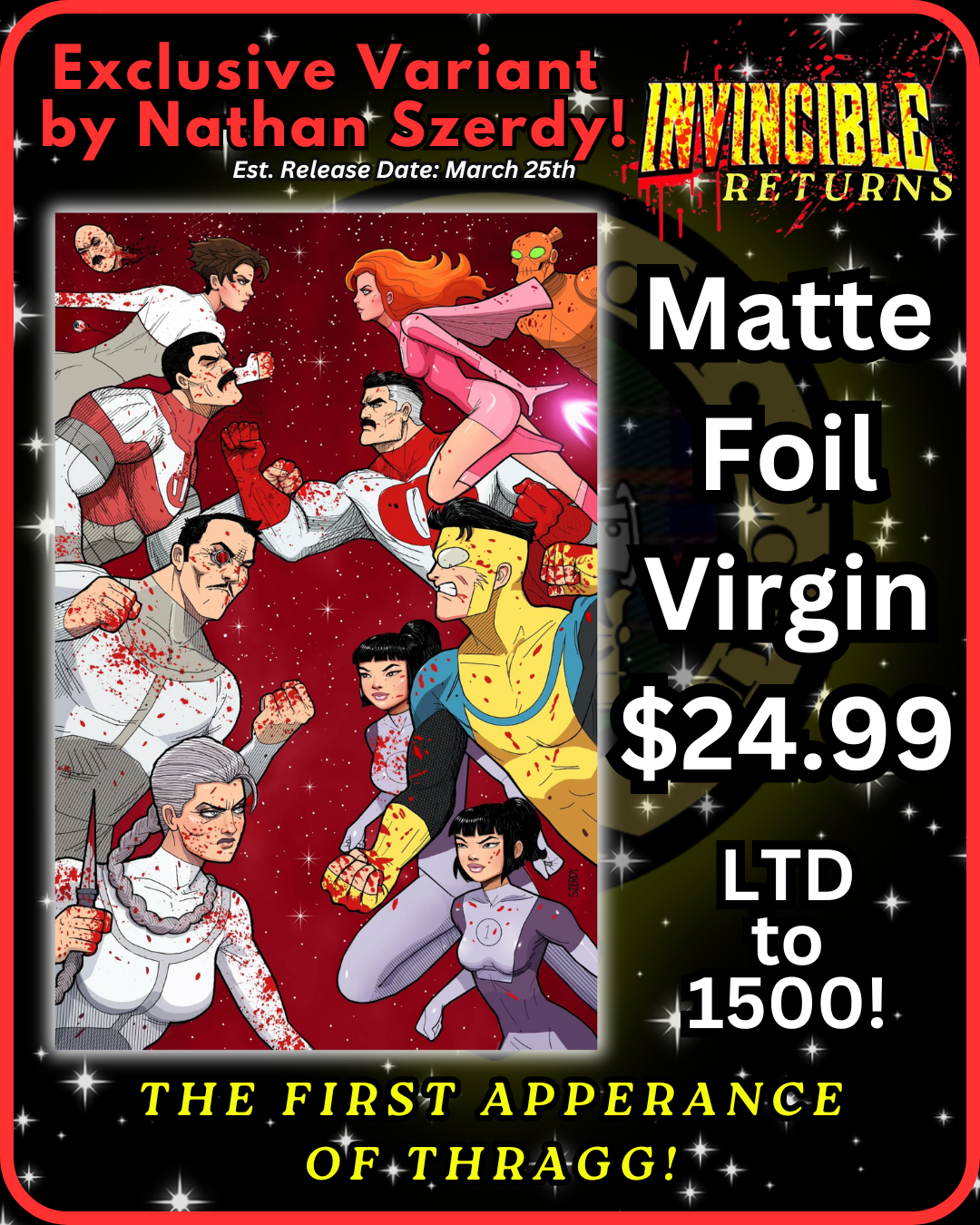 Invincible Returns #1 - Nathan Szerdy Matte Foil Exclusive