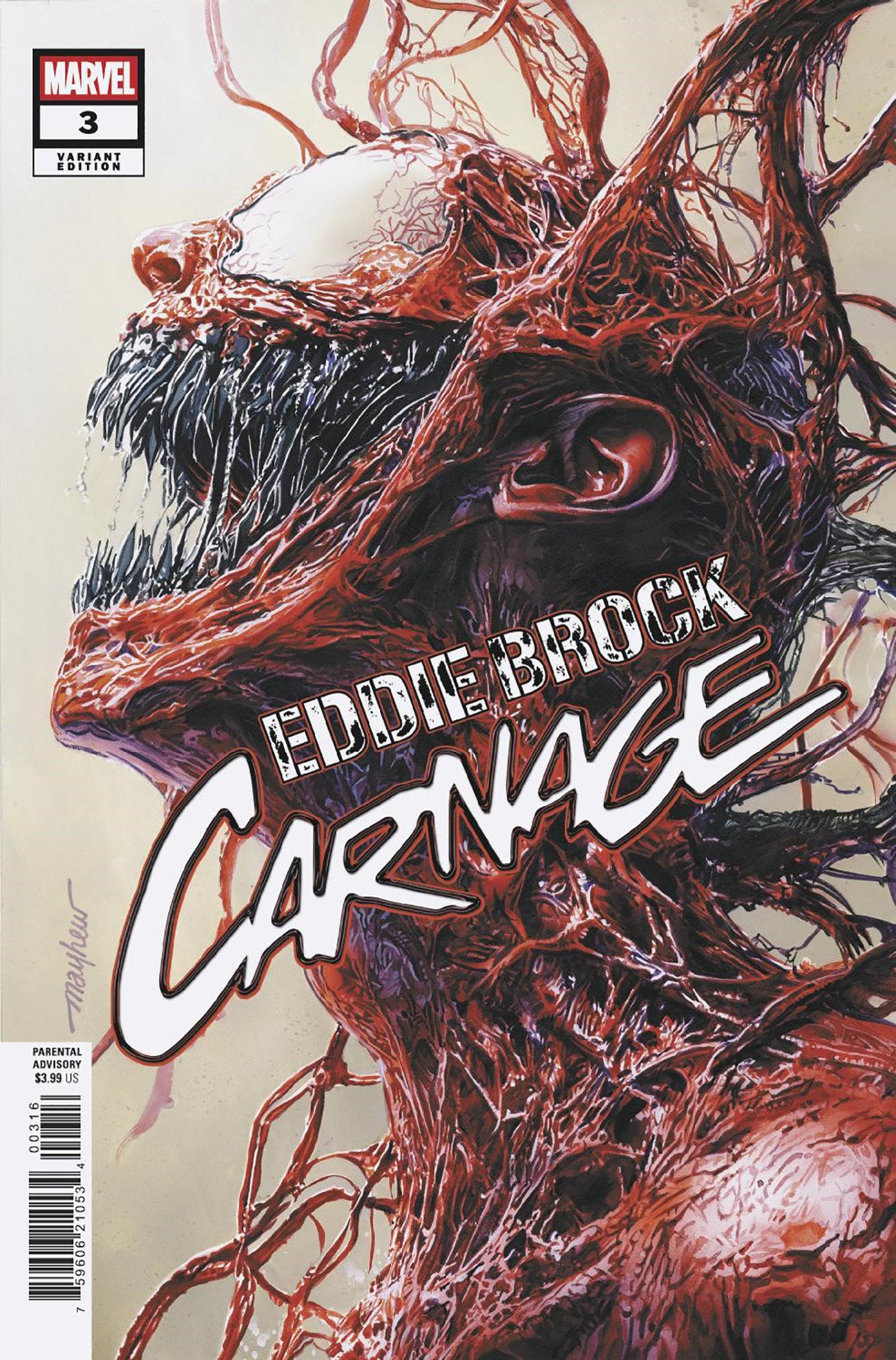 Eddie Brock Carnage #3 1:25 Variant Edition Mike Mayhew Variant
