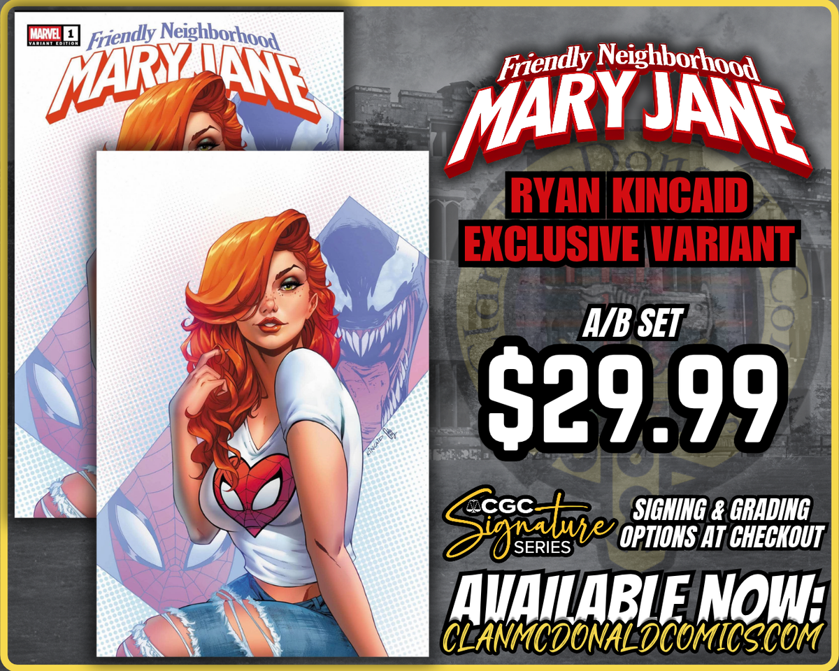 Your Friendly Neighborhood Mary Jane #1 - Ryan Kincaid
