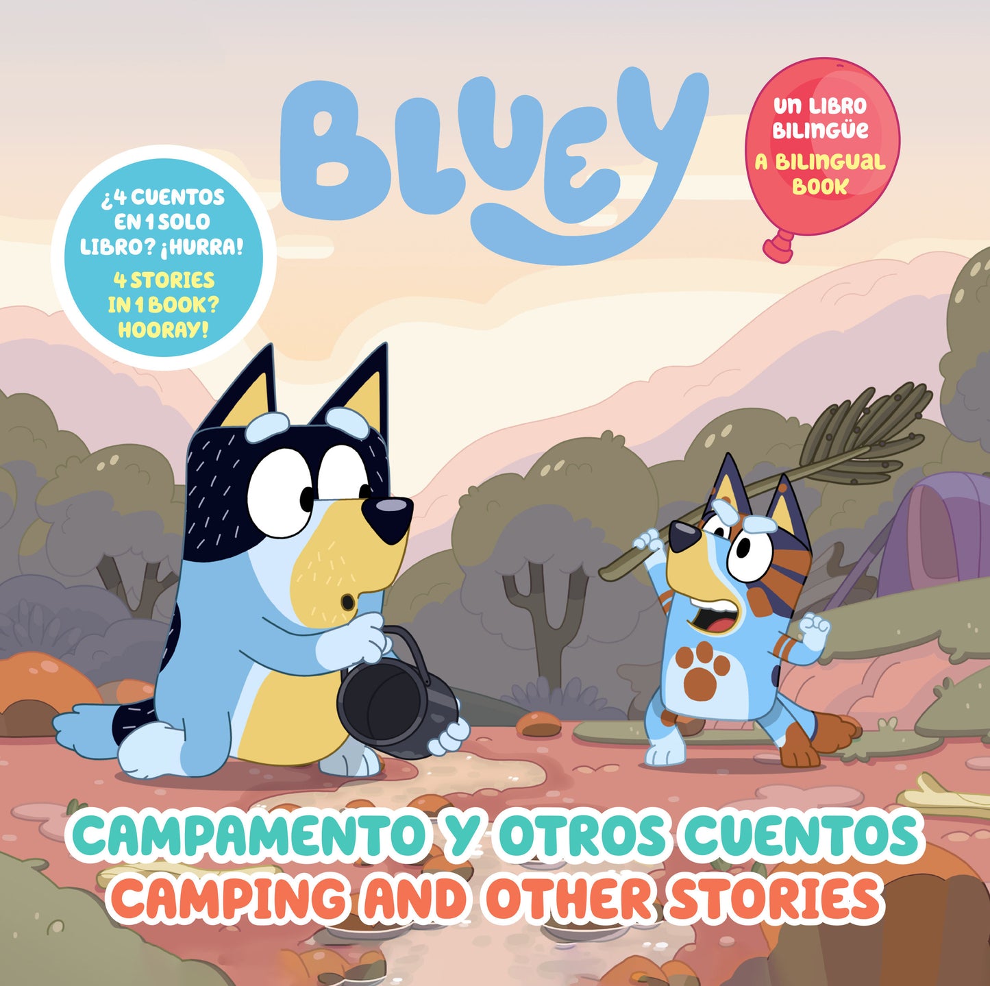 Bluey: Camping And Other Stories/Campamento Y Otros Cuentos (Bilingual English Spanish Edition), Bluey: Camping And Other Stories