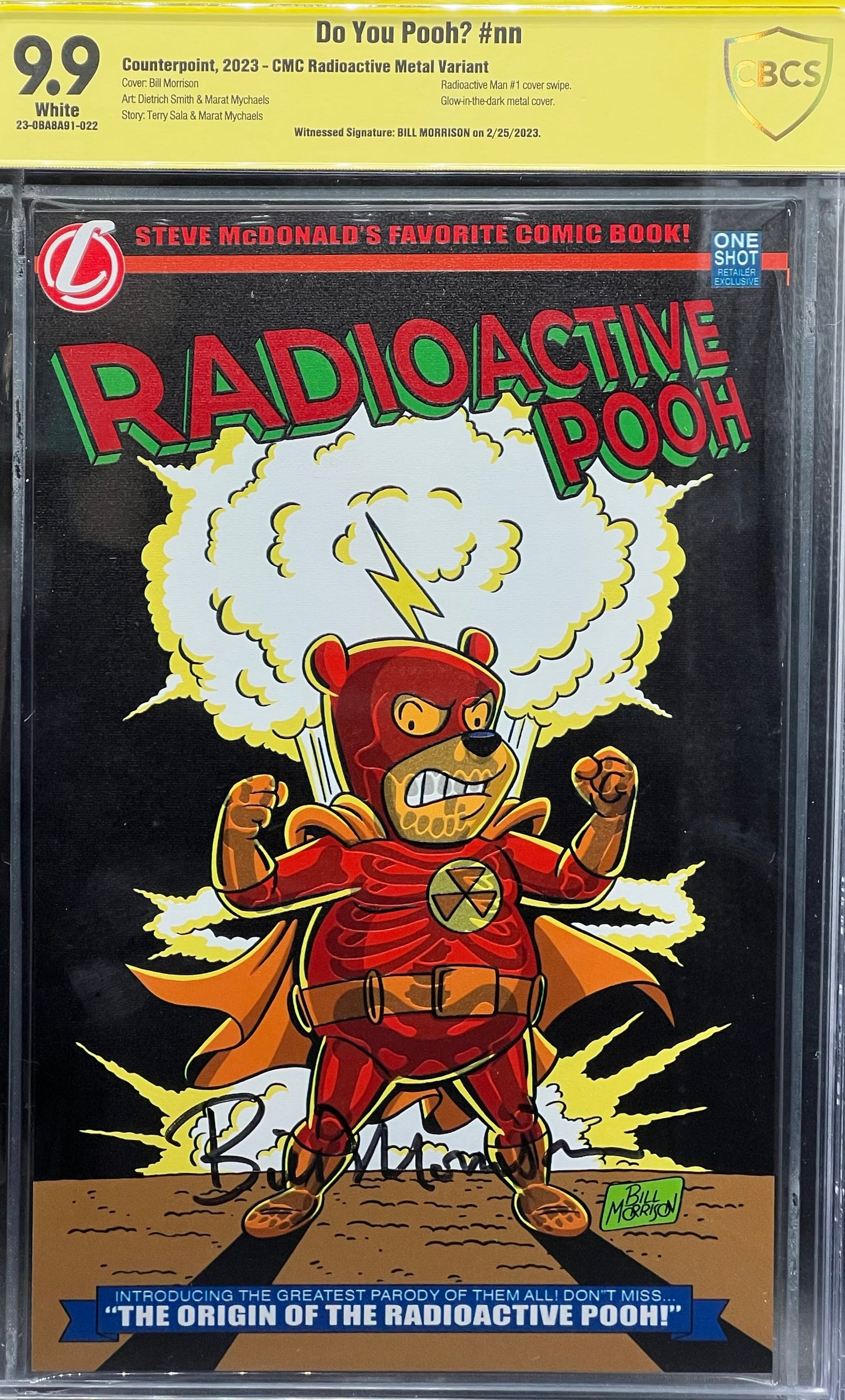 Do You Pooh? #nn CMC Radioactive Metal Variant CBCS 9.9 Yellow Label Bill Morrison