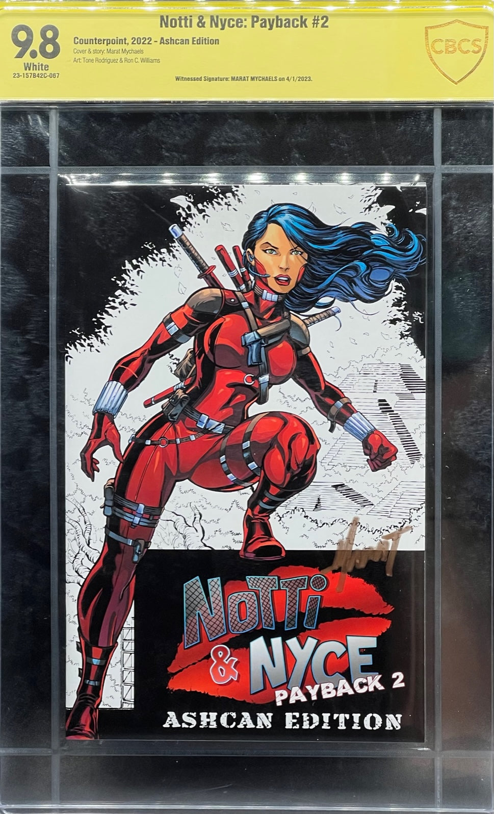 Notti & Nyce: Payback #2 Ashcan Edition CBCS 9.8 Yellow Label Marat Mycahels