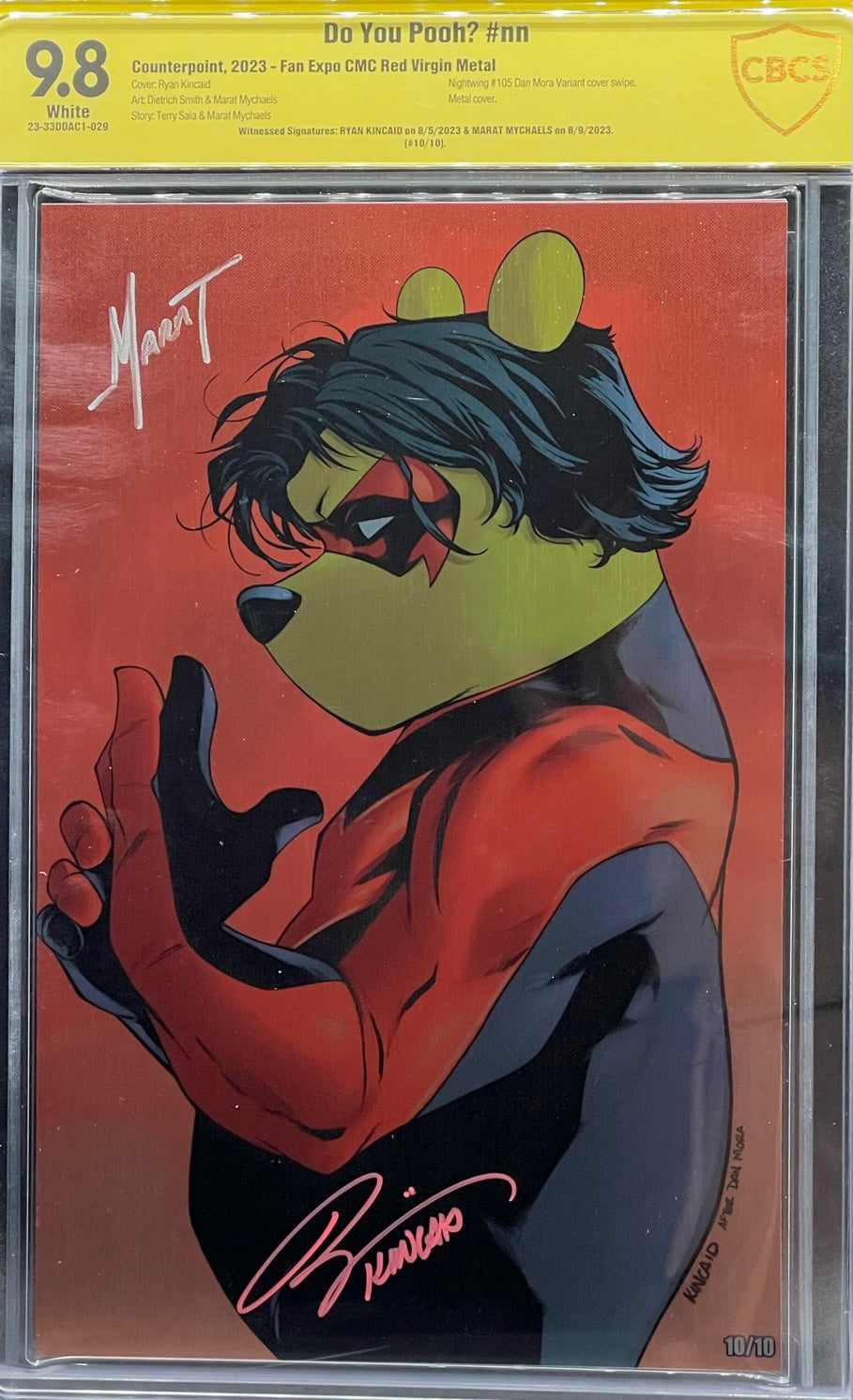 Do You Pooh? #nn Fan Expo CMC Red Virgin Metal CBCS 9.8 Yellow Label Kincaid & Marat