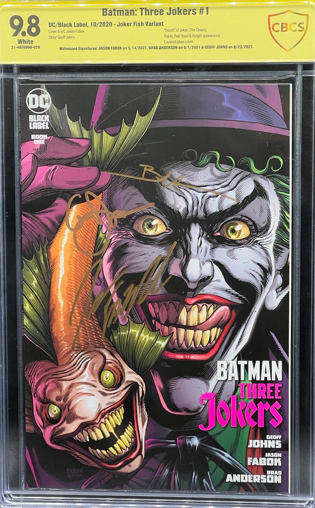 Batman: Three Jokers #1 Joker Fish Variant CBCS 9.8 Yellow Label ~ TRIPLE SIGNED!