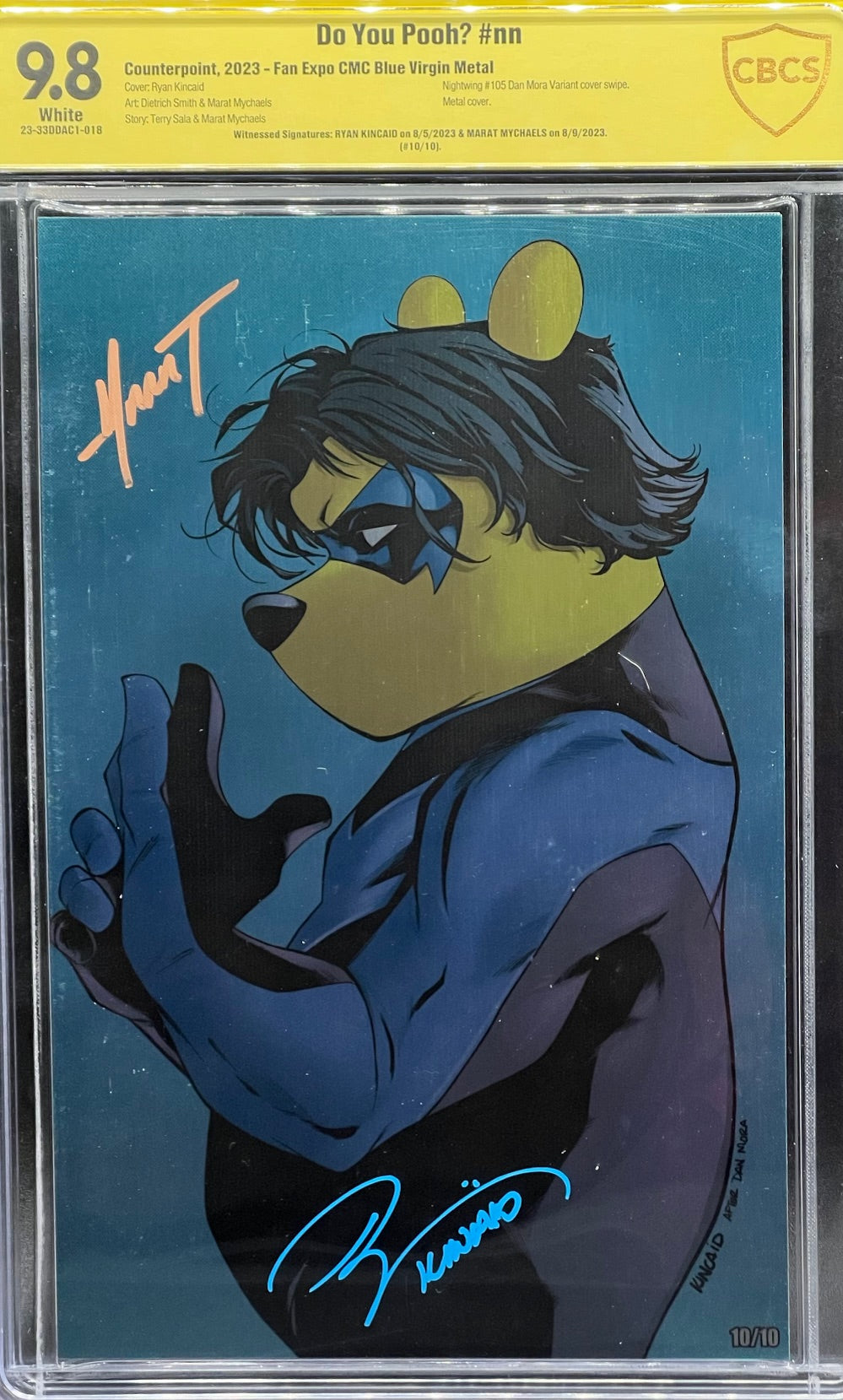 Do You Pooh? #nn Fan Expo CMC Blue Virgin Metal CBCS 9.8 Yellow Label Kincaid & Marat