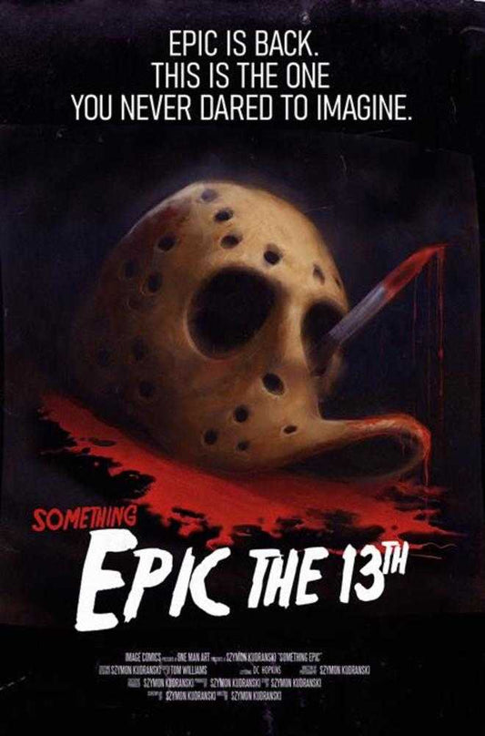 Something Epic #13 Cover C Szymon Kudranski Friday The 13th Homage Variant