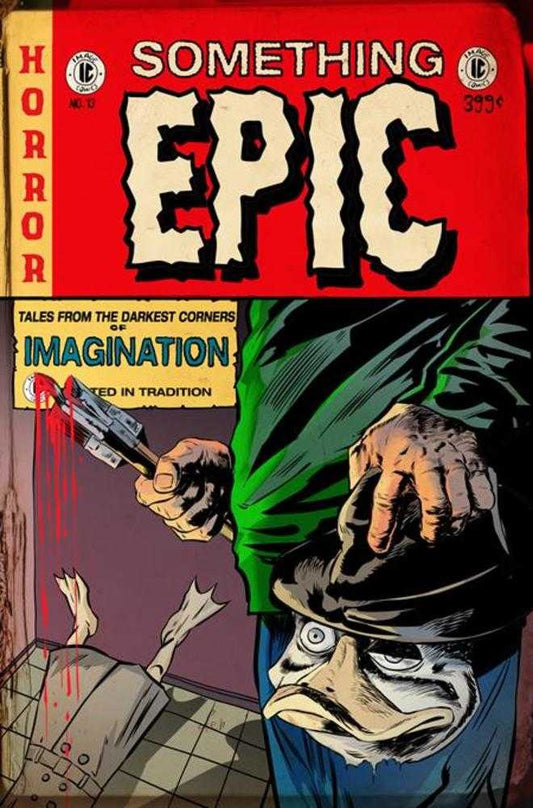Something Epic #13 Cover D Szymon Kudranski EC Horror Homage Variant