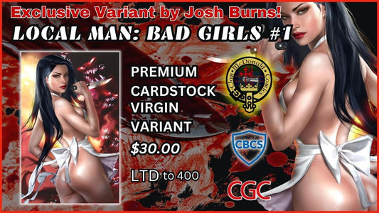 LOCAL MAN: BAD GIRLS #1