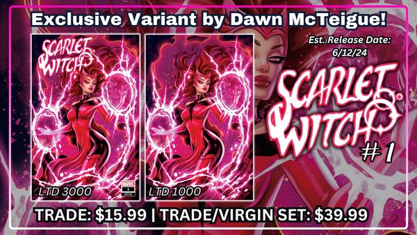 SCARLET WITCH #1 BY DAWN McTEIGUE