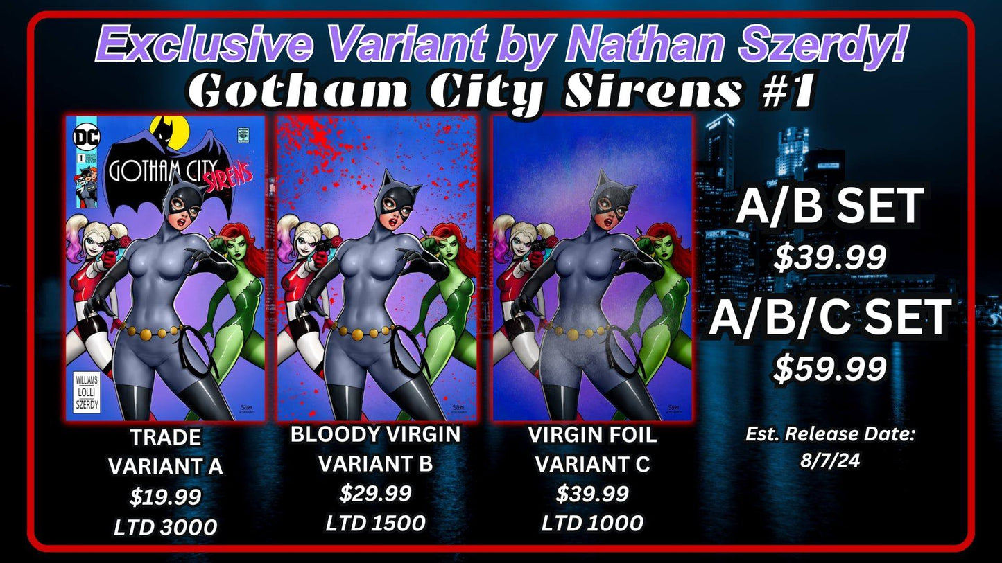 GOTHAM CITY SIRENS #1 W/COVER ART BY NATHAN SZERDY!!