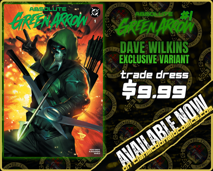 Absolute Green Arrow #1 - Dave Wilkins