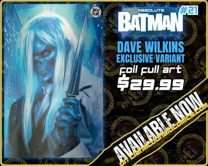 Absolute Batman #21 - Dave Wilkins