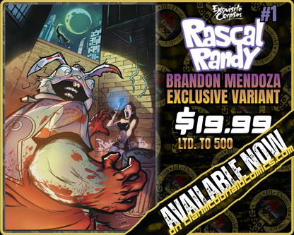 Exquisite Corpses: Rascal Randy #1 - Brandon Mendoza