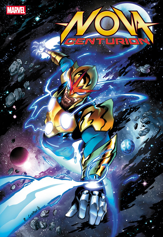 Nova: Centurion #1 1:25 Chris Campana Variant