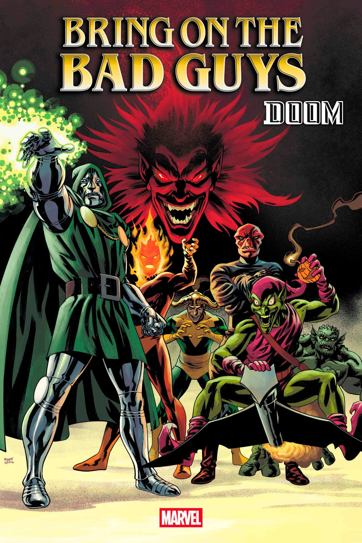 Bring On The Bad Guys Doom #1 Mike McKone Variant