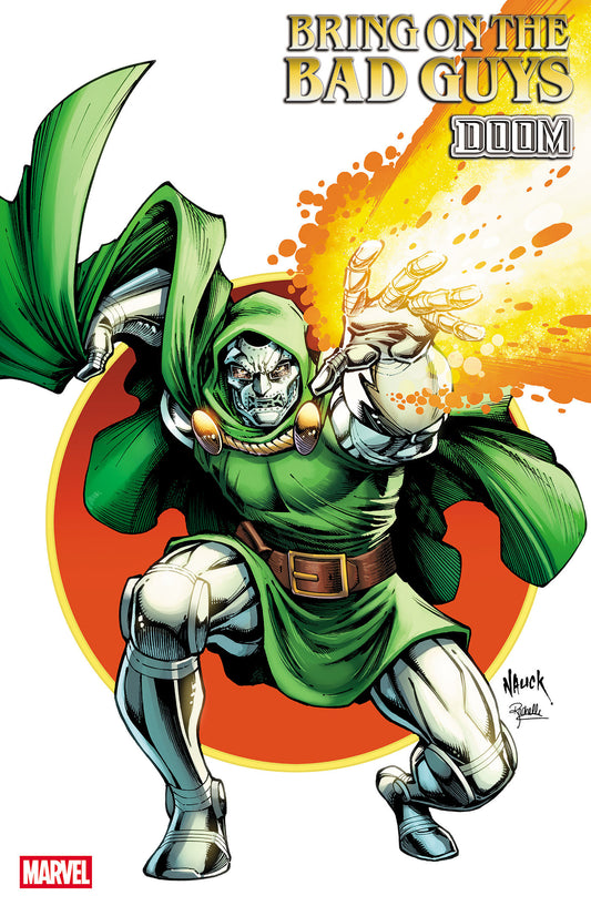 Bring On The Bad Guys Doom #1 Todd Nauck Iconic Variant