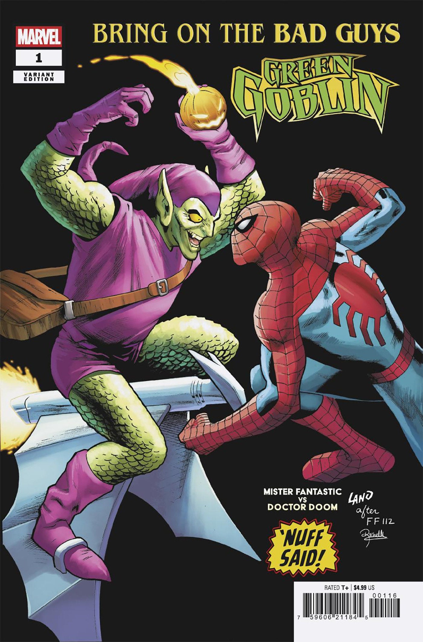Bring On The Bad Guys: Green Goblin #1 Greg Land 1:25 Nuff Said Variant