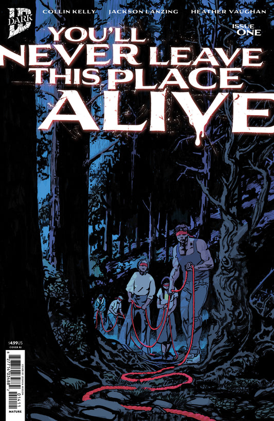 You'll Never Leave This Place Alive #1 1:10 (Hixson)