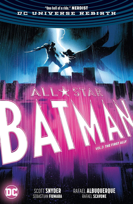 All-Star Batman (2016-2017) Vol. 3: The First Ally (All-Star Batman (2016-))