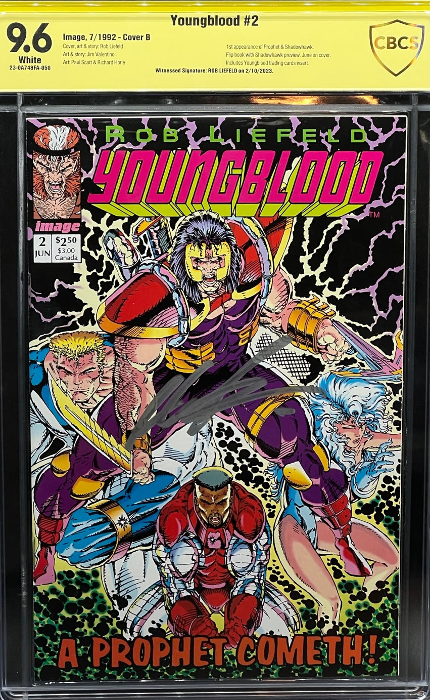 Youngblood #2 Cover B CBCS 9.6 Yellow Label Rob Liefeld