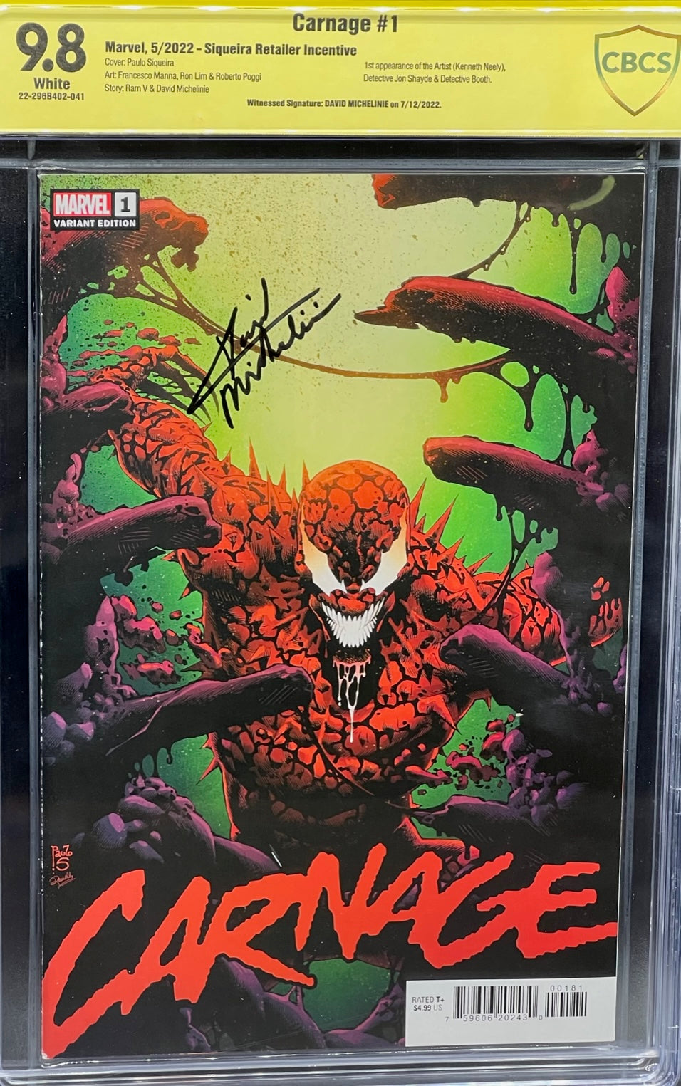 Carnage #1 Siqueira Retailer Incentive CBCS 9.8 Yellow Label David Michelinie