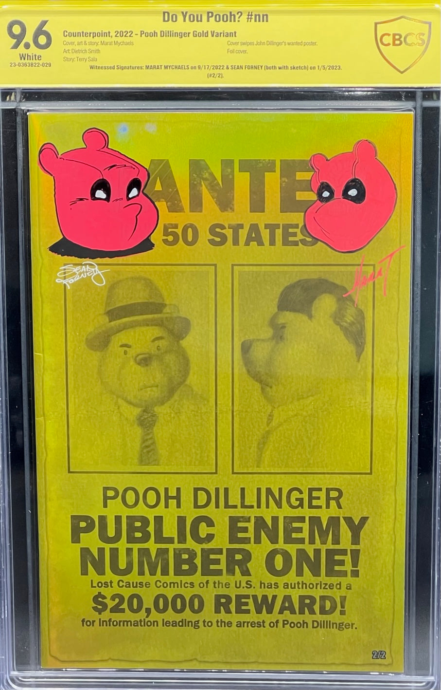 Do You Pooh? #nn Pooh Dillinger Gold Variant CBCS 9.6 Yellow Label~ DUAL SIGNED~ Marat & Forney