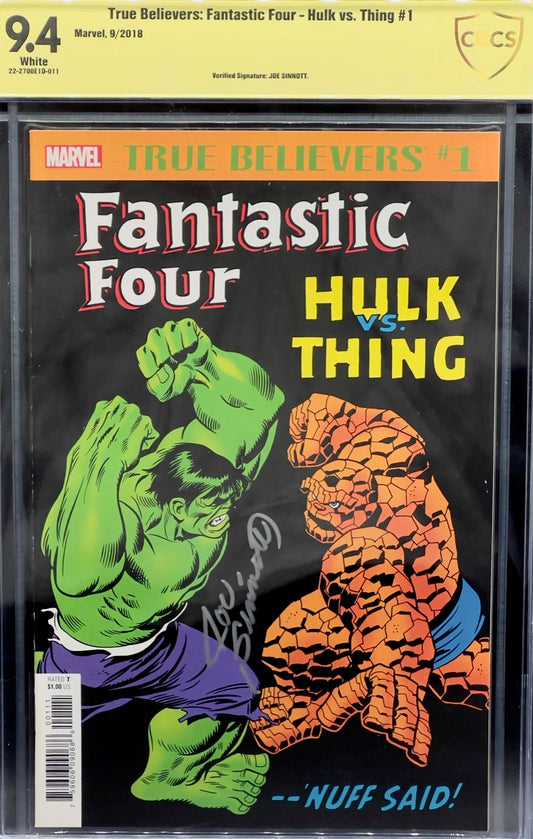 True Believers: Fantastic Four- Hulk vs. Thing #1 CBCS 9.4 Yellow Label Joe Sinnott