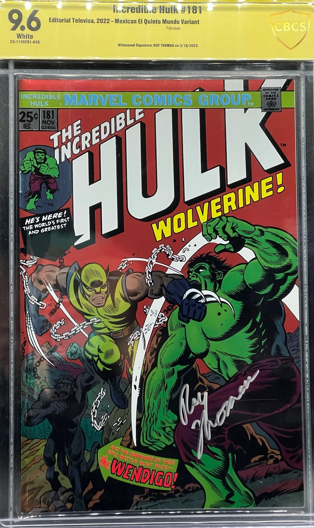 Incredible Hulk #181 Mexican El Quinto Mundo Variant CBCS 9.6 Yellow Label Roy Thomas