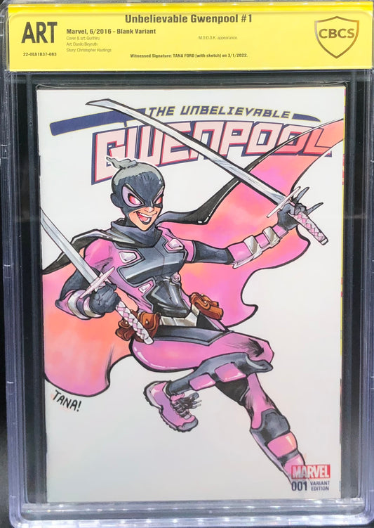 Unbelievable Gwenpool #1 Sketch Cover CBCS ART Grade Yellow Label Tana Ford