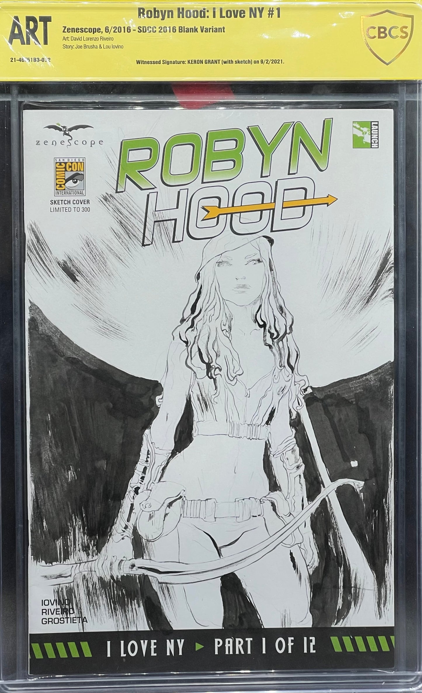 Robyn Hood: I Love NY #1 Keron Grant Sketch Cover CBCS ART Grade