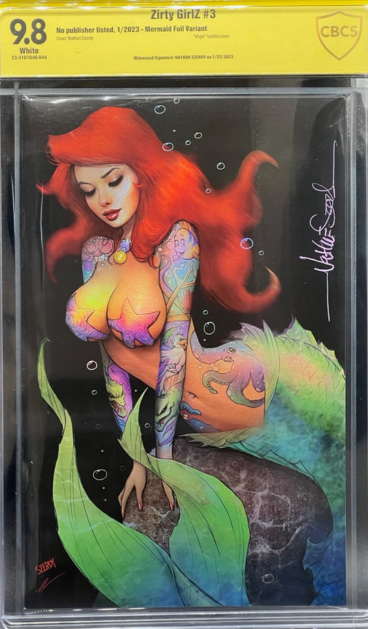 Zirty GirlZ #3 Mermaid Foil Variant CBCS 9.8 Yellow Label Nathan Szerdy