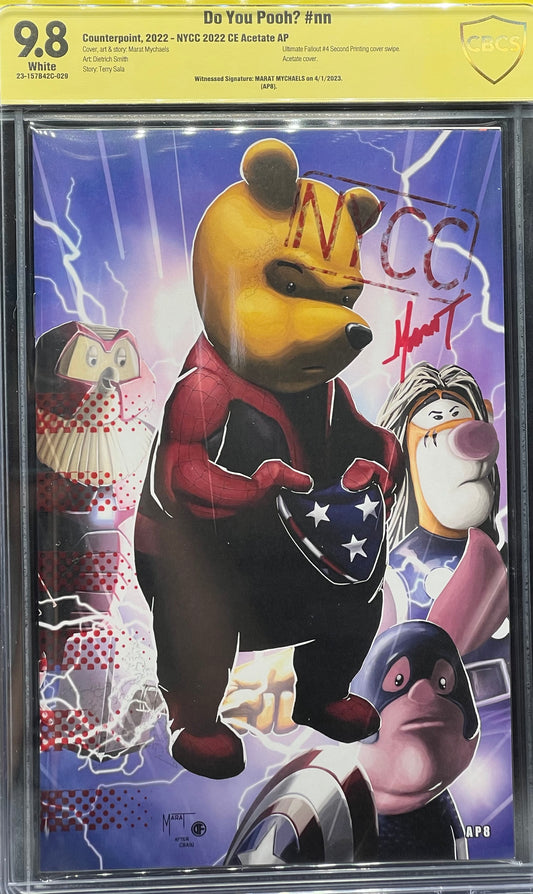 Do You Pooh? #nn NYCC 2022 CE Acetate AP CBCS 9.8 Yellow Label Marat Mychaels