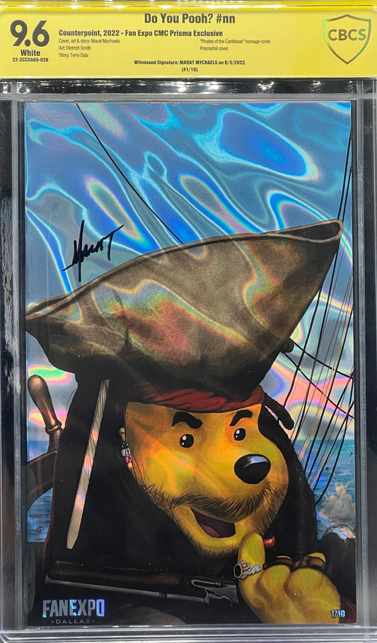 Do You Pooh? #nn Fan Expo CMC Prisma Exclusive (#1) CBCS 9.6 Yellow Label Marat Mychaels