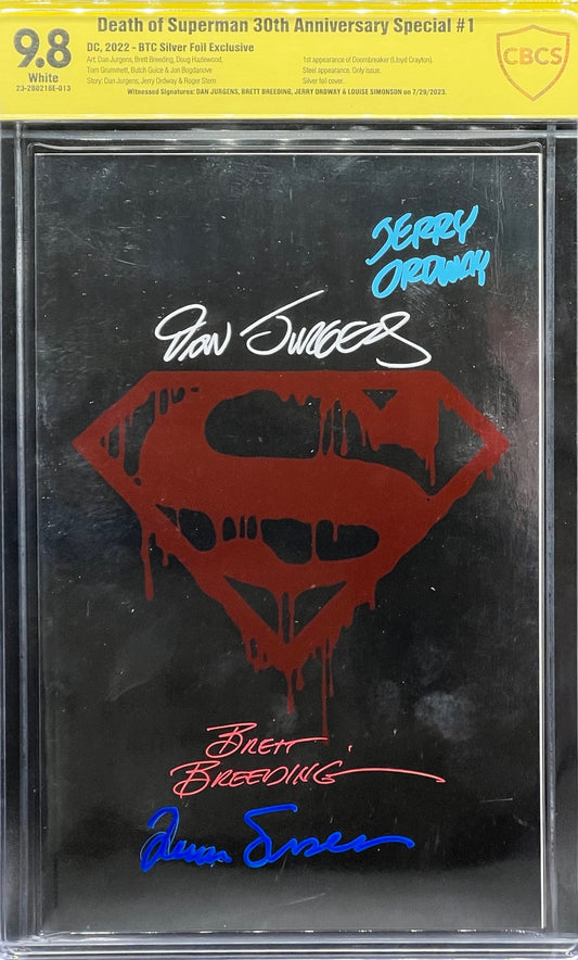 Death of Superman 30th Anniversary Special #1 BTC Silver Foil Exclusive CBCS 9.8 Yellow Label ~ QUADRUPLE SIGNED!