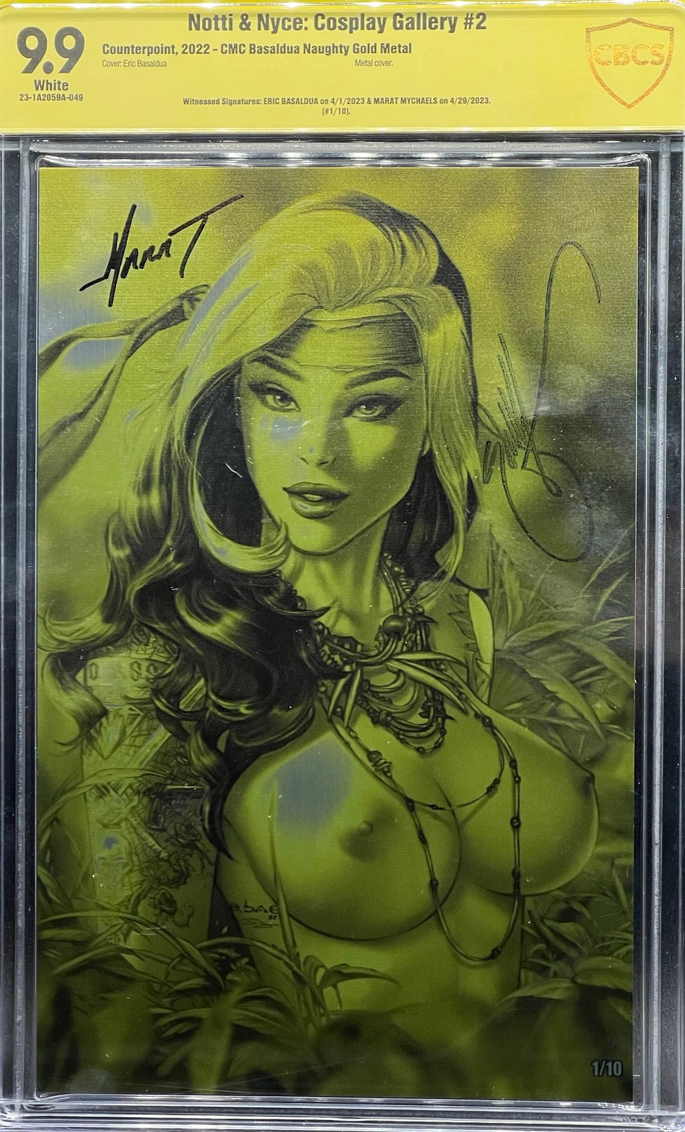 Notti & Nyce: Cosplay Gallery #2 CMC Basaldua Naughty Gold Metal (#1/10) CBCS 9.9 Yellow Label ~ DUAL SIGNED!