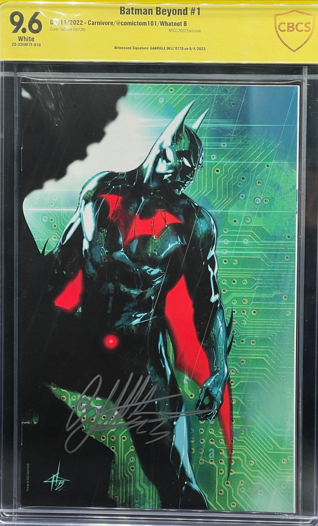 Batman Beyond #1 Carnivore/@comictom101/Whatnot B CBCS 9.6 Yellow Labe ...