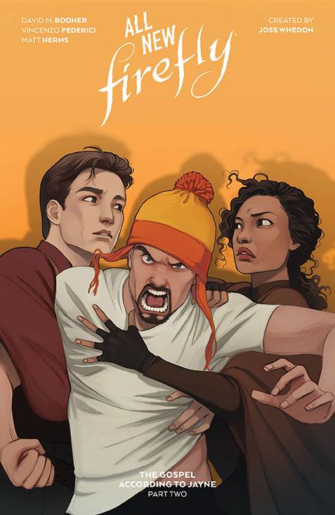 ALL-NEW FIREFLY GOSPEL ACCORDING TO JAYNE HC VOL 02