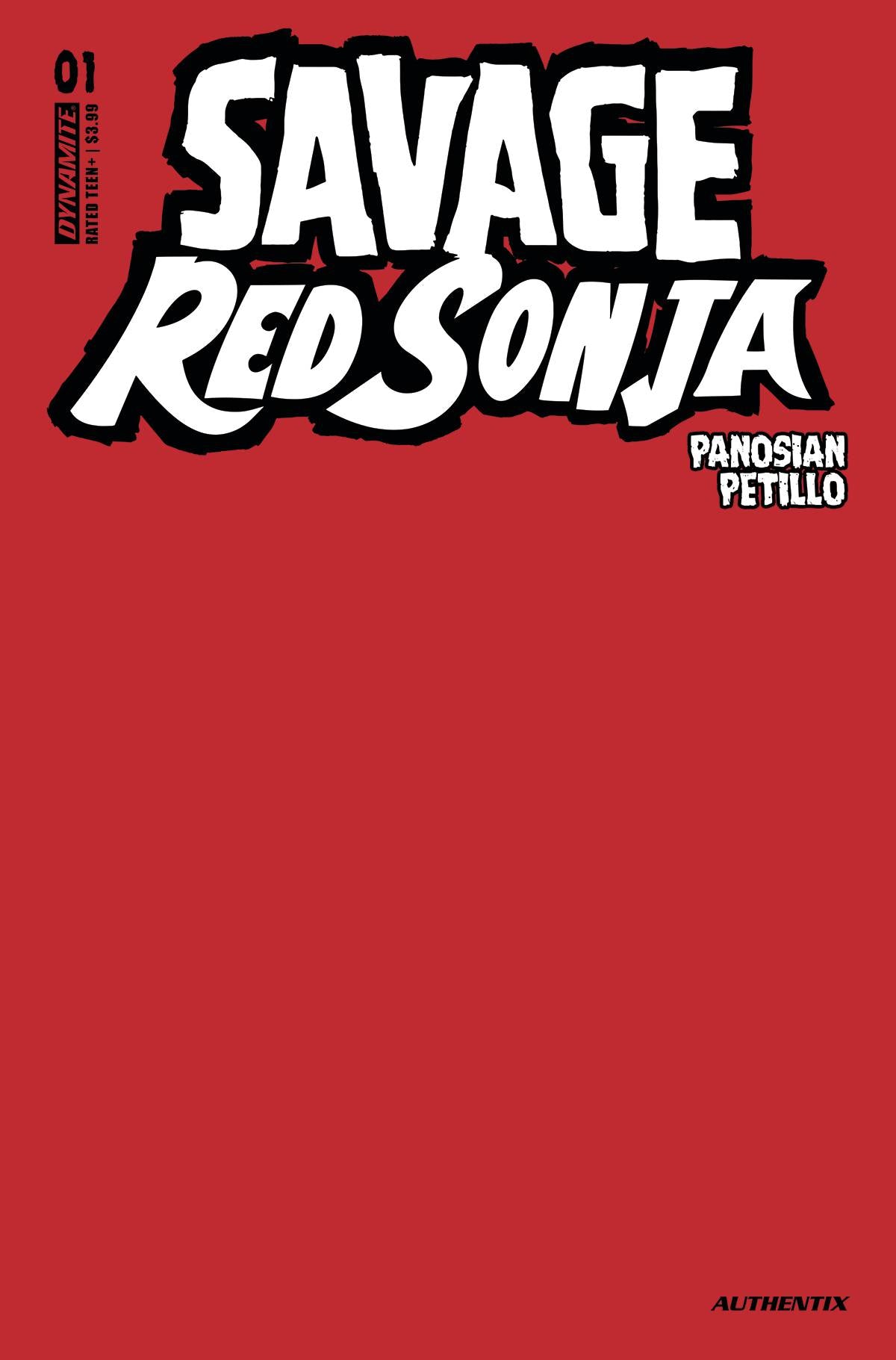 SAVAGE RED SONJA #1 RED BLANK AUTHENTIX (NOTE - TRADE TITLE IS ALSO RED, NOT WHITE)