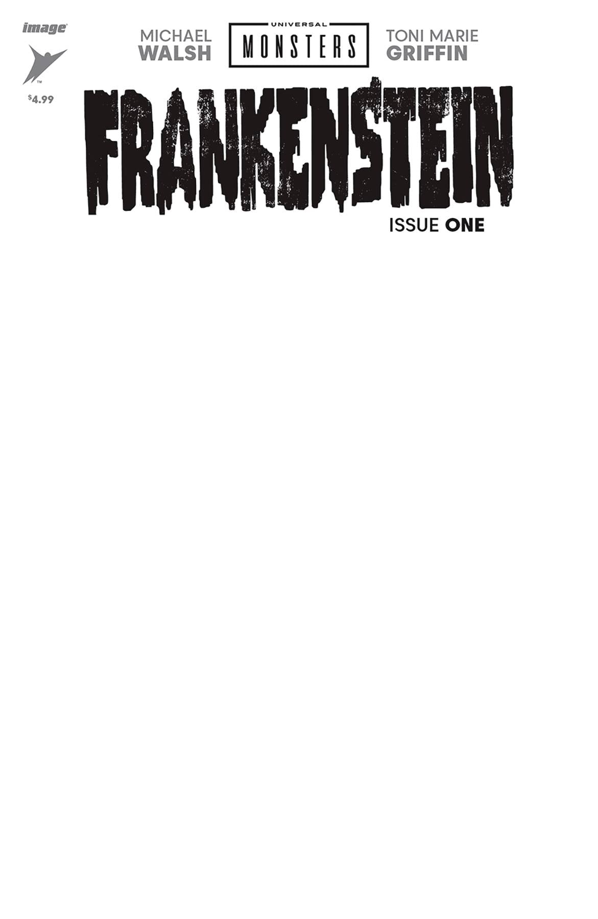 UNIVERSAL MONSTERS FRANKENSTEIN #1 BLANK SKETCH