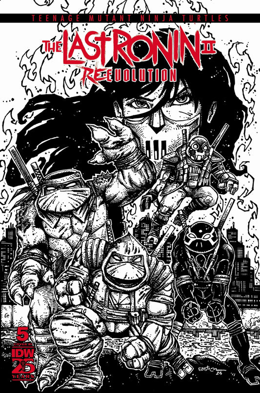 Teenage Mutant Ninja Turtles The Last Ronin II Re Evolution #5 1:100 Eastman Black & White