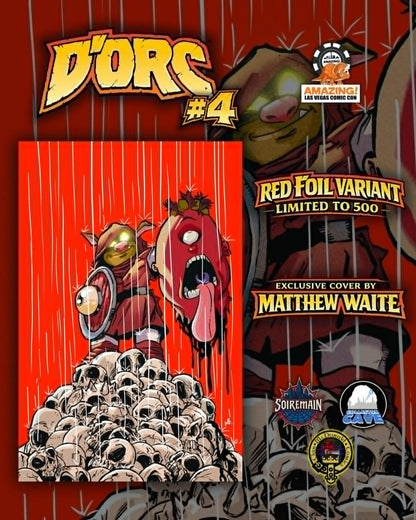 D'ORC #4 - RED VIRGIN FOIL VARIANT | AMAZING CON 2026 | EXCLUSIVE COVER BY MATTHEW WAITE