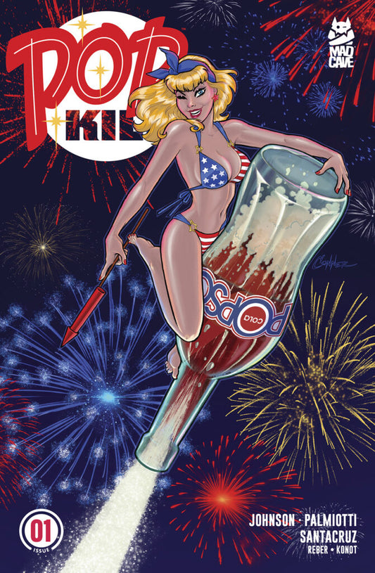 Pop Kill #1 Seasonal Flavors Amanda Conner Fourth Of July Themed Variant (Mature)