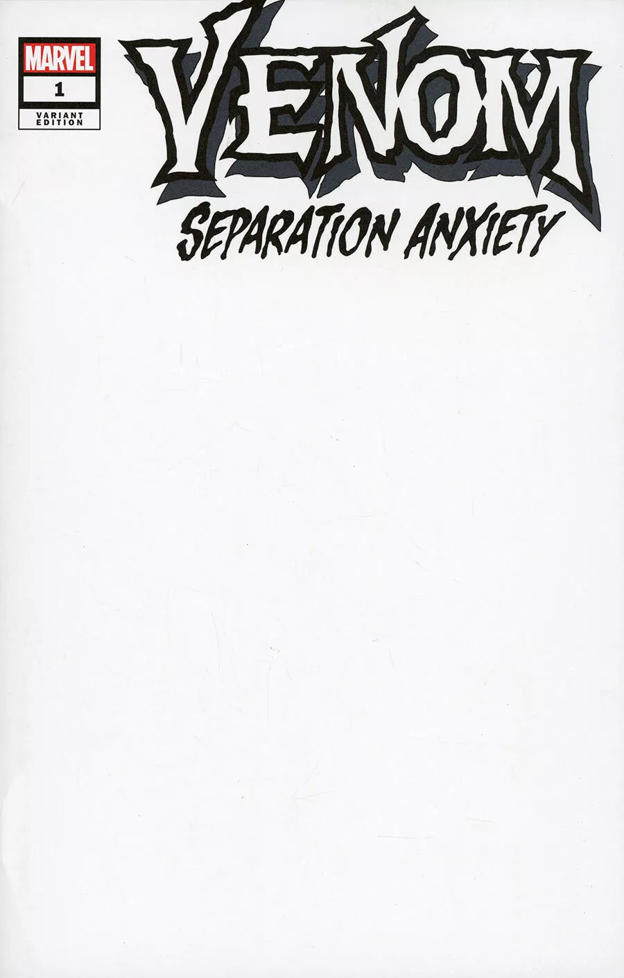 VENOM SEPARATION ANXIETY #1 BLANK