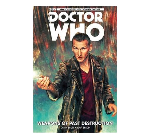 Doctor Who: The Ninth Doctor, Volume 1: Weapons Of Past Destruction