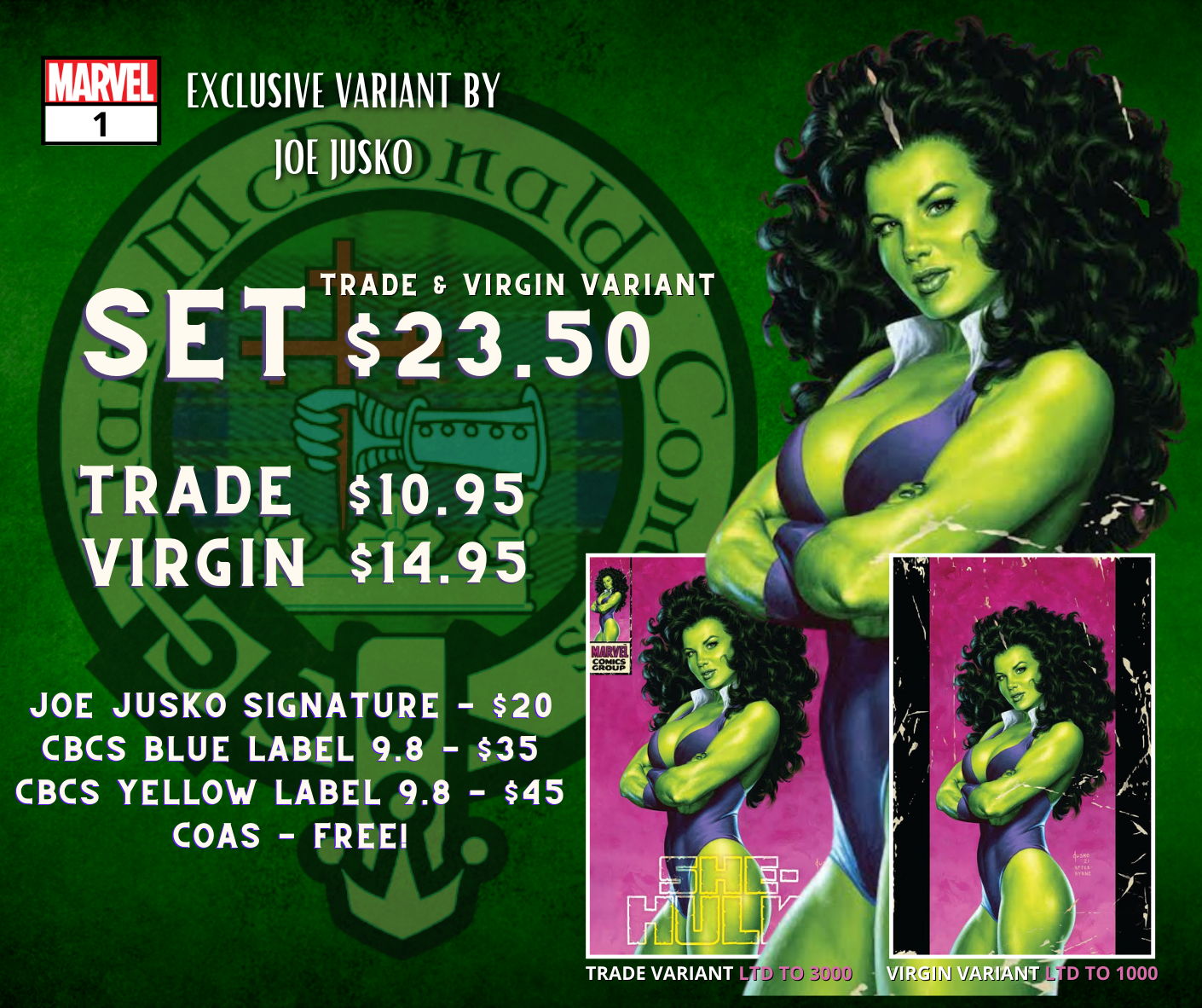 She Hulk #1 Joe Jusko Exclusive Variants