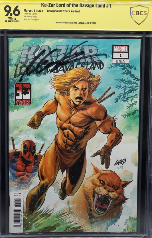 Ka-Zar Lord of the Savage Land #1 Deadpool 30 Years Variant CBCS 9.6 Yellow Label Rob Liefeld