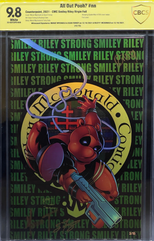 All Out Pooh? #nn CMC Smiley Riley Virgin Foil CBCS 9.8 Yellow Label Marat Mychaels & Sean Forney