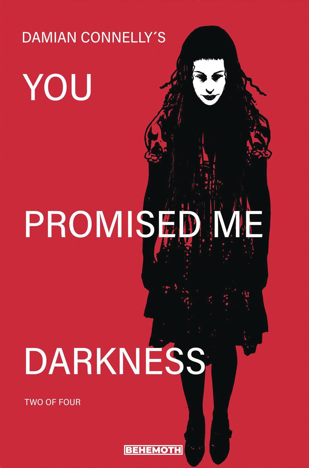 YOU PROMISED ME DARKNESS #2 CVR B CONNELLY (C: 0-0-1)